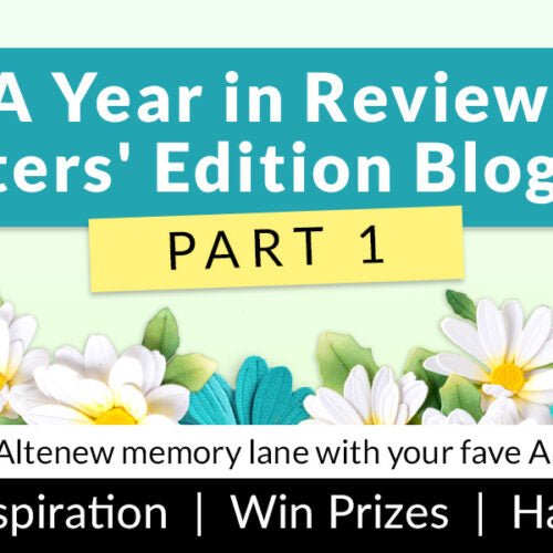 Altenew: A Year in Review: Crafters' Edition Blog Hop and Giveaway - The Crafty Kiwi