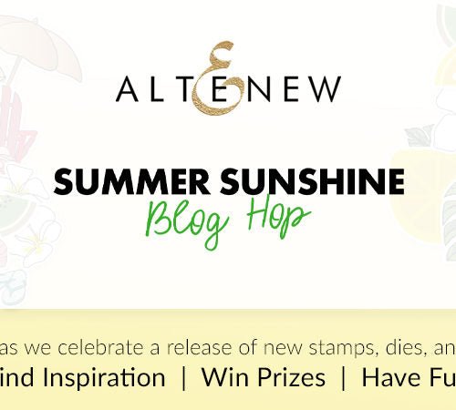Altenew July 2022 Summer Sunshine Collection Release Blog Hop + Giveaway ($300 in total prizes) - The Crafty Kiwi