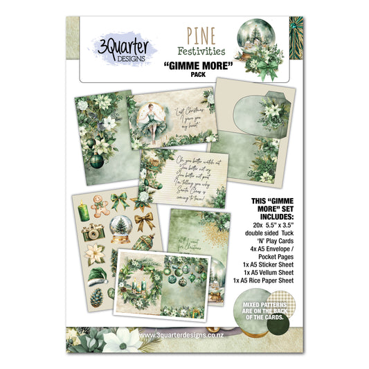 3Quarter Designs - Gimme More - Pine Festivities