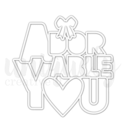 Uniquely Creative - Adorable You Overlay - The Crafty Kiwi